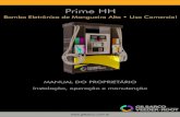Manual Prime HH Gilbarco Veeder-Root rev8 · PHR-1220 Comercial mangueira lateral alta dual (1 unidade bombeadora - 2 blocos - 2 bicos - 4 displays) PHR-1221 AV Comercial eletrônica