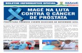 DE 16 A 30 DE NOVEMBRO DE 2016•TIRAGEM: 1.000 … · na Praça 7 de Setembro. A Secretaria de Saúde ofereceu o teste de PSA (Antígeno Prostático Especíﬁco), exame de rotina