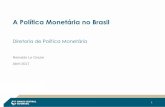 Diretoria de Política Monetária - Santander Macro Day - Abril... · comércio varejista comércio ampliado (incl. automóveis e materiais de ... taxas de juros e aumento da renda