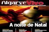 Natal solidário - Algarve Vivoalgarvevivo.pt/wp-content/uploads/2015/02/av51.pdf · Conheça o local ideal para um jantar inesquecível e algumas propostas para assistir ao habitual