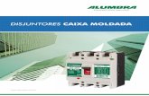DISJUNTORES CAIXA MOLDADA - alumbra.com.br · de alta durabilidade conexão segura com 2 conectores em 1 borne possui grande variedade, vai de 10 à 630A 1 2 3. disjuntores caixa