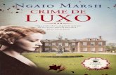 Crime de Luxo · 2017-12-18 · Capa: Maria Manuel Lacerda Imagem da capa: Shutterstock ISBN: ... procurar todas as pessoas que poderão já ter morrido, ... que a minha renda preta