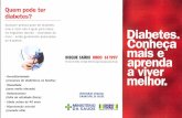 Ministério da Saúde. Diabetes ... - bvsms.saude.gov.brbvsms.saude.gov.br/bvs/folder/10006001307.pdf · Viva bem com o diabetes Se você é diabético, sua qualidade de Vida pode