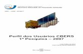 Perfil dos Usuários CBERS 1ª Pesquisa – 2007 - obt.inpe.br · imagens, o INPE, por intermédio da OBT e sob a gestão da DGI, realizou de 12 de setembro a 31 de outubro de 2007,