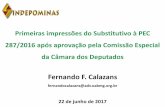 Fernando F. Calazans - sindepominas.com.br · exercício num dos cargos da PCMG Lei Complementar federal nº 144/2014: - 30/25 anos de contribuição - 20/15 anos de exercício em