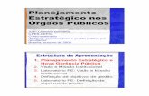 Planejamento Estratégico nos Órgãos Públicos - cepal.org · 1 Planejamento Estratégico nos Órgãos Públicos Juan Cristóbal Bonnefoy ILPES-CEPAL Curso-seminário “Políticas