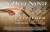 Escritura A naParede - portugues.ucg.org · Sexta-feira Santa e Domingo de Páscoa: ... Se desejar, de livre vontade dar um dízimo ou fazer um donativo no Brasil, ... riquezas e