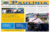 Paulínia tem 100% dos ônibus adaptados - paulinia.sp.gov.br · quando observamos que o lo-cal tem grande circulação e precisa de uma rampa”, disse. Bairro Marieta Dian conta