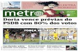 MÍN: °C MÁX: °C Doria vence prévias do PSDB com 80% dos votos · Metro Selic Jornal irula e 1 países e te alane diário superior a 18 ilões de leitores. No rasil, é ua oint