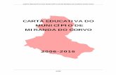 CARTA EDUCATIVA DO MUNICÍPIO DE MIRANDA DO CORVOcms.cm-mirandadocorvo.pt/upload_files/client_id_1/website_id_1... · Municipal de Miranda do Corvo e a Associação para o Desenvolvimento