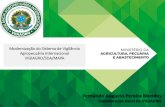 Modernização do Sistema de Vigilância Agropecuária …³rum-RioGaleao... · contra a entrada, o estabelecimento e a disseminação de pragas e doenças; e certificação das exportações.