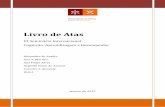 Livro de Atas - gicad.orggicad.org/1/images/ficheiros/Atas-III-Seminario.pdf · Neste sentido, os autores estão, desde já, autorizados e desafiados a assumir a atual versão dos