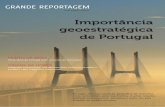 Importância geoestratégica de Portugal - esvilela.pt · maior internacionalização da economia. Olhar para a Europa passa por nos aproximar mais dela e melhorar a nossa acessibilidade