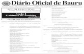 DIÁRIO OFICIAL DE BAURU 1 Diário Oficial de Bauru · AUDESP, a fim de atender as determinações do Tribunal de Contas do Estado de São Paulo (TCESP). Art. 2º O atendimento da