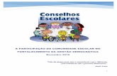 A PARTICIPAÇÃO DA COMUNIDADE ESCOLAR NO FORTALECIMENTO DA GESTÃO …cos.seduc.mt.gov.br/upload/permanente/Arquivo/CARTILHA DO... · 2017-05-23 · ... a noção de gestão e de