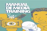 MANUAL DE MEDIA TRAINING - portal.uern.brportal.uern.br/wp-content/uploads/2017/10/Manual-de-Media-Training... · imprensa não funciona de forma inteiramente subjetiva aos profissionais