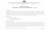 MANUAL DO TERMO DE REFERÊNCIA – TRsaturno.crea-rs.org.br/pop/adm/TR Manual.pdf · conselho regional de engenharia e agronomia do rio grande do sul - crea-rs serviÇo pÚblico federal