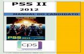 2012 PSS II MANUAL - CPS/UEPG · convencional, o vestibular, e se constituiu num incentivo para que os alunos se envolvam e absorvam os conhecimentos de cada série para conquistar