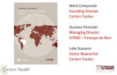 Mark Campanale Founding Director Carbon Tracker Gustavo ... · • Você sabe se está investindo nos 60%-80% das reservas que ... ATUAIS RESERVAS EM BOLSA DE VALORES ... EQUILÍBRIO