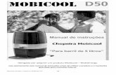 Obrigado por adquirir um produto Mobicool – Multienergy.multienergy.com.br/site/downloads/manual_chopeira_mobicool_d50.pdf · freezer ou a geladeira. ... fácil limpeza e bandeja