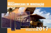MMJ Media Kit - mozambiqueminingjournal.com · dos principais países de mineração no Continente Africano. O país é ... encontra-se uma grande quantidade de outras reservas minerais