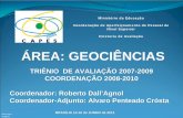 ÁREA: GEOCIÊNCIAS REA - capes.gov.brcapes.gov.br/images/stories/download/avaliacao/Geoc_ApresReuniao... · mestres e doutores e percentual de bolsistas titulados. 4 – PRODUÇÃO