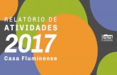RELATÓRIO DE ATIVIDADES2017 - casafluminense.org.brcasafluminense.org.br/wp-content/uploads/2018/07/Relatório-de... · conjuntura pós-megaeven-tos, marcada pela crise po-lítica,