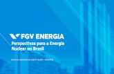 Perspectivas para a Energia Nuclear no Brasil · •O tempo de vida útil das plantas de geração energia nuclear leva a custos competitivos. 3 Demanda Crescente Fonte: Demanda de