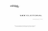 LEX ELEITORAL · edição (4.7.2014), assim como a versão atualizada do manual em formato PDF, po- dem ser obtidas na internet, no site , menu Institucional - Catálogo de Publicações