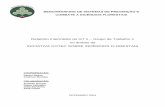 Relatório Intermédio do GT 1 – Grupo de Trabalho 1 no ... · Universidade Católica Portuguesa, com uma longa carreira de investigação ligada à floresta, incluindo a problemática