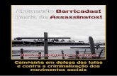 Campanha em defesa das lutas e contra a criminalização dos ... · Piranheira, no sudeste do Pará), de Adelino Ramos, ... o que ficou conhecido como “Doutrina Kennedy” e que