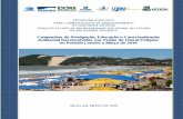 Campanhas de Divulgação, Educação e Conscientização ... · importantes para a melhoria da gestão ambiental e uso das praias potiguares monitoradas pelo PEBPRN. Foram coletados