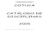 CATÁLOGO DE DISCIPLINAS 2015 - cotuca.unicamp.brcotuca.unicamp.br/cotuca/wp-content/uploads/2015/08/catalogo... · GOVERNO DO ESTADO DE SÃO PAULO UNIVERSIDADE ESTADUAL DE CAMPINAS