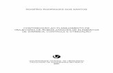 CONTRIBUIÇÃO AO PLANEJAMENTO DE TRAJETÓRIA DE ROBÔS ...repositorio.ufu.br/bitstream/123456789/14789/1/RRSantosTES01PRT.pdf · para determinação da solução da cinemática inversa