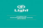 Termo Aditivo ao Acordo Coletivo de Trabalho LIGHT S/A e ... de... · Termo Aditivo ao Acordo Coletivo de Trabalho 2017/2018 entre o Grupo LIGHT, compreendendo a ... Abolindo o uso