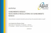 SANEAMENTO BÁSICO NOVO MARCO REGULATÓRIO DO …az545403.vo.msecnd.net/uploads/2018/06/file-20180621135346-luiz... · avanço e consolidação da atividade regulatória em todo Brasil.