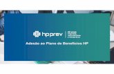 Adesão ao Plano de Benefícios HP - HP Prev Sociedade … · Salário de Contribuição ‐SC É o valor que serve de base para apuração das contribuições URHP (Unidade de Referência