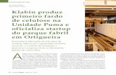 Klabin produz primeiro fardo de celulose na Unidade Puma e ... · As obras do Projeto Puma, ... oficializa startup do parque fabril em Ortigueira ... nacional e está em estágio