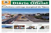 trânsito Prefeitura entrega marginal do tijuco · Quinta-feira, 9 de julho de 2009 • Ano 1 • Nº 12 Diário Oficial de São Carlos Nessa quarta-feira (8) foi feito o lan-çamento