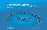 Retrato do Tecido Empresarial Português 2012 · conjunto de questões como perspetivas e prioridades de negócio, grau de confiança perante o atual contexto económico; presença