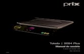 Toledo | 9094 Plus - sotomano.com · terminais, ECF-MRs, ECF-PDVs e Soluções de Automação Comercial. A balança 9094 Plus possui 3 modelos de diferentes capacida-des, detalhadas