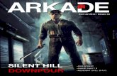 Silent hill downpour - arkade.com.br · trama como um alienígena caçador de humanos. tudo isso acompanhado de uma mecânica de jogo repleta de upgrades e possibilidades de customização,
