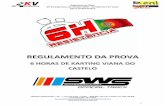 Regulamento Geral 6H Karting Viana do Castelo 2018 Kartodromo …kartodromodeviana.pt/wp-content/uploads/2018/09/REGULAMENTO-6H... · A Equipa vencedora será a que completar o maior