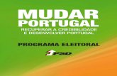 Programa Eleitoral PSD · 5 mercados perderam a confiança em Portugal,! as pessoas vivem pior –! diríamos mesmo,!muitopior –!doquenomomentoemqueoPartidoSocialistaassumiuo