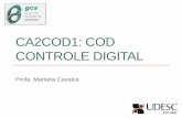 CA2COD1: COD CONTROLE DIGITAL - joinville.udesc.br · ... BISHOP, Robert H. Sistemas de controle modernos. 11. ed. Rio de Janeiro: LTC, 2011. 724 p. NISE, Norman S. Engenharia de