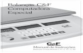 Balanças C&F Computadora Especial - omegatech.inf.bromegatech.inf.br/Arquivos/Balancas/Balancas_CF/Linha_Computadora... 4 Operação A. Funcionamento no modo normal Neste modo de