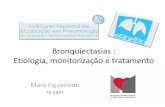 Bronquiectasias : Etiologia, monitorização e tratamentobkpsbpt.org.br/arquivos/pdf/cnap2017_d20_MaraRubia.pdf · BQT Não Fibrocística - BTS Imunoglobulinas séricas (IgG(subclasses),IgM,IgA,I