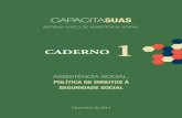 CADERNO - Referência de Qualidade em Extensão Rural · estruturantes de todos os gestores e profissionais na perspectiva da conti-nuidade e certeza de proteção social para os