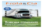 TORCIDA CONFIANTE - frotacia.com.br · pósito de ouvir dezenas de empresários do transporte rodoviário, ... 18 RESULTADOS 2013 ... a Abeifa está fechando o negócio por R$ 75