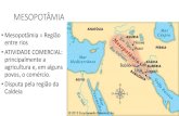 MESOPOTÂMIA - colegioagape.org.brcolegioagape.org.br/site/wp-content/uploads/2018/03/1em_1bim_hi... · •Reis da mesopotâmia: eles considerados como representantes dos deuses.